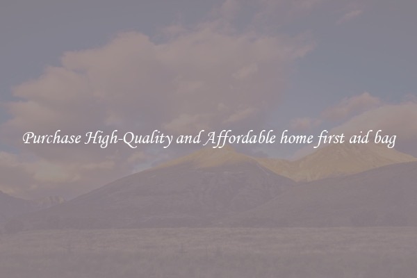 Purchase High-Quality and Affordable home first aid bag