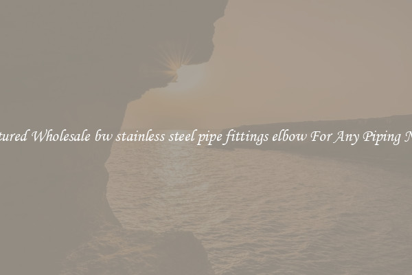 Featured Wholesale bw stainless steel pipe fittings elbow For Any Piping Needs