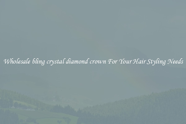 Wholesale bling crystal diamond crown For Your Hair Styling Needs