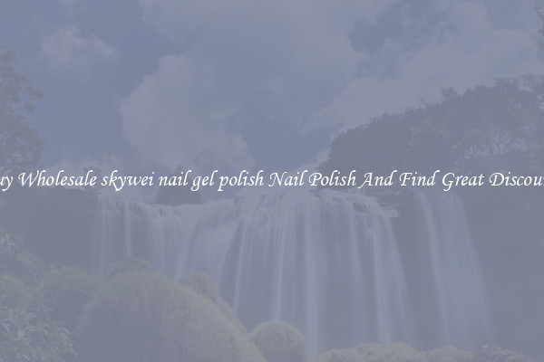 Buy Wholesale skywei nail gel polish Nail Polish And Find Great Discounts