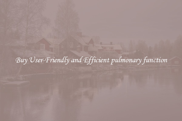 Buy User-Friendly and Efficient pulmonary function