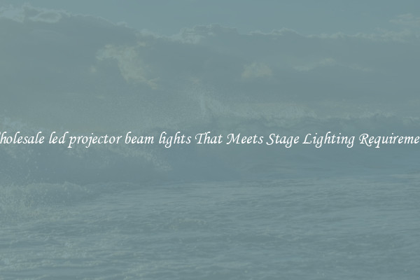 Wholesale led projector beam lights That Meets Stage Lighting Requirements