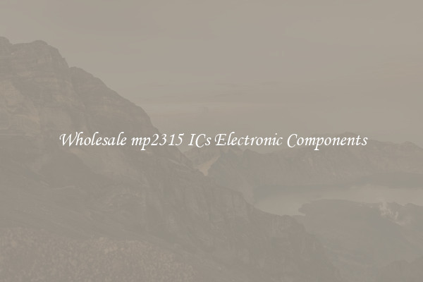 Wholesale mp2315 ICs Electronic Components